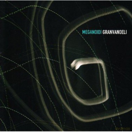 Meganoidi: Granvanoeli [CD]