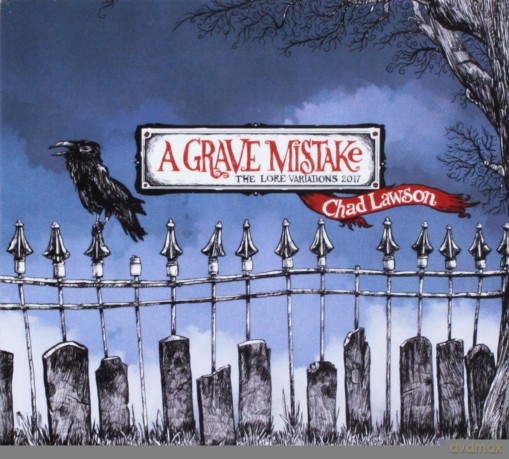 Chad Lawson: Grave Mistake: The Lore Variations [CD]