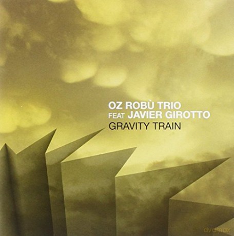 Oz Robu: Gravity Train [CD]