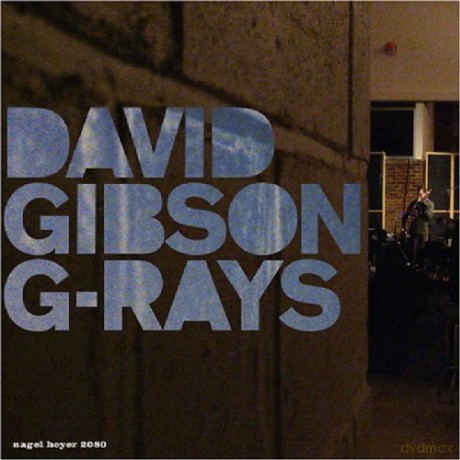 David Gibson: G-Rays [CD]