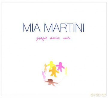 Mia Martini: Grazie Amici Miei [CD]