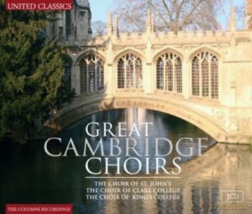 Great Cambridge Choirs [3CD]