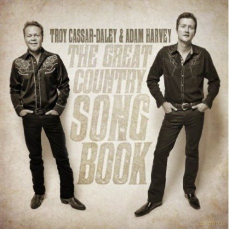 Troy Cassar-Daley And Adam Harvey: Great Country Songbook [CD]