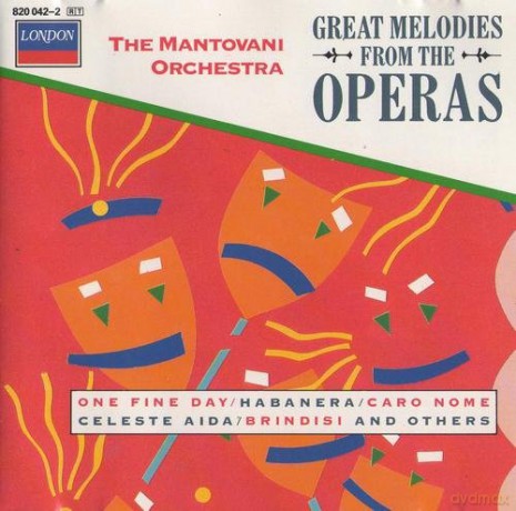 Mantovani And His Orchestra: Great Melodies From The Operas [CD]