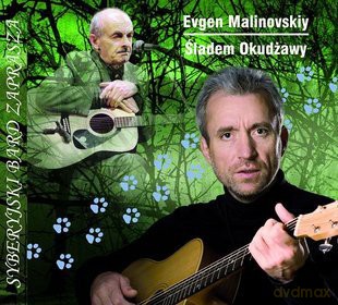 Evgen Malinovskiy: Śladem Okudżawy [CD]