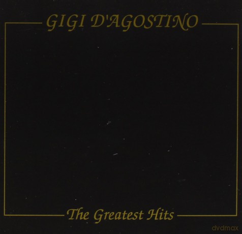 Gigi D'Agostino: Greatest Hits [CD]
