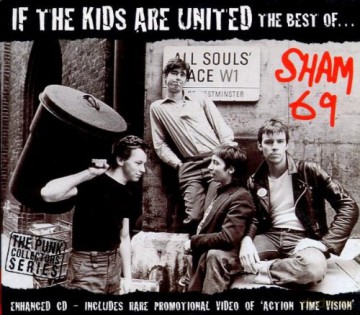 Sham 69: If The Kids Are United - The Best Of [CD]