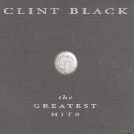 Clint Black: Greatest Hits [CD]