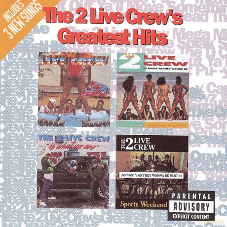 2 Live Crew: Greatest Hits [CD]
