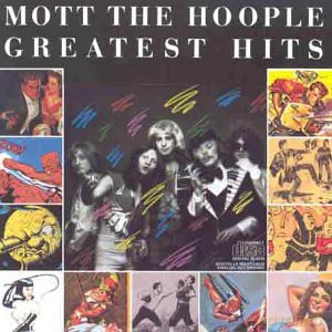Mott The Hoople: Greatest Hits [CD]