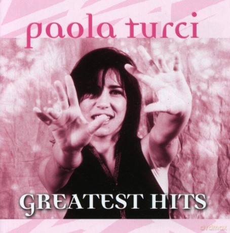 Paola Turci: Greatest Hits [2CD]