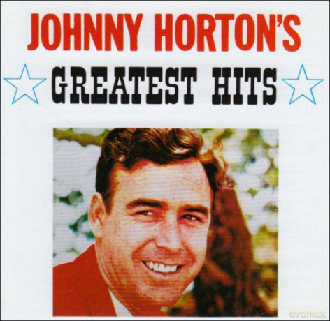 Johnny Horton: Greatest Hits [CD]