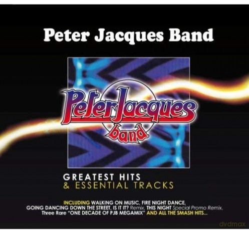 Peter Jacques Band: Greatest Hits and Essential Tracks [2CD]