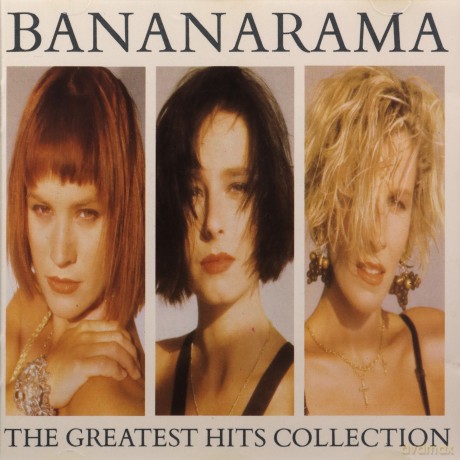 Bananarama: Greatest Hits Collection [CD]