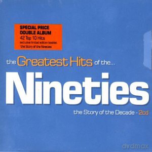 Greatest Hits Of The 90's [2CD]