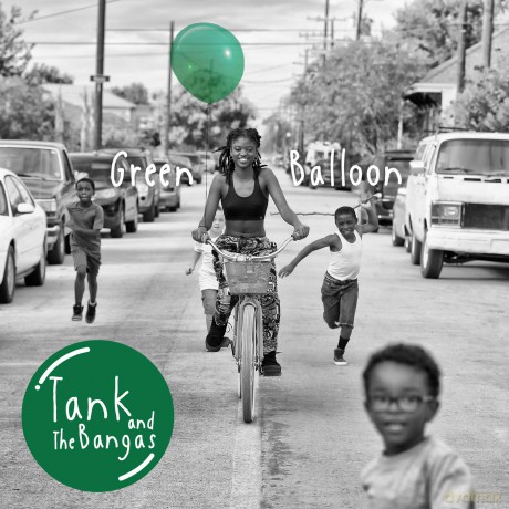 Tank And The Bangas: Green Balloon [CD]
