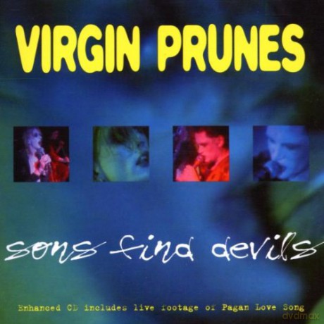 Virgin Prunes: Sons Find Devils [CD]