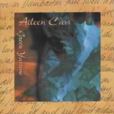 Aileen Carr: Green Yarrow [CD]