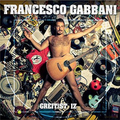 Francesco Gabbani: Greitist Iz [CD]