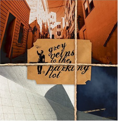 Frenetics: Grey Veins to the Parking Lot [CD]