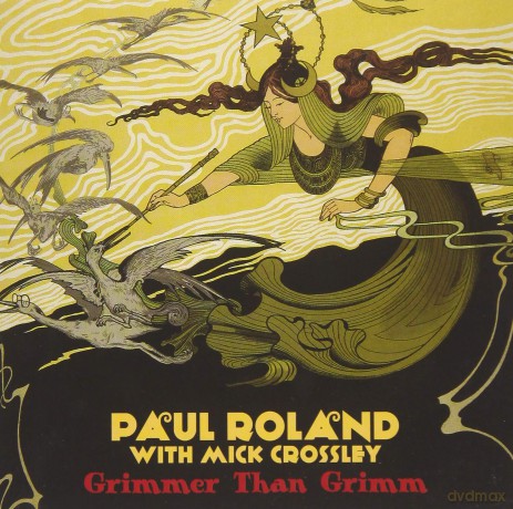 Paul Roland: Grimmer Than Grimm [CD]