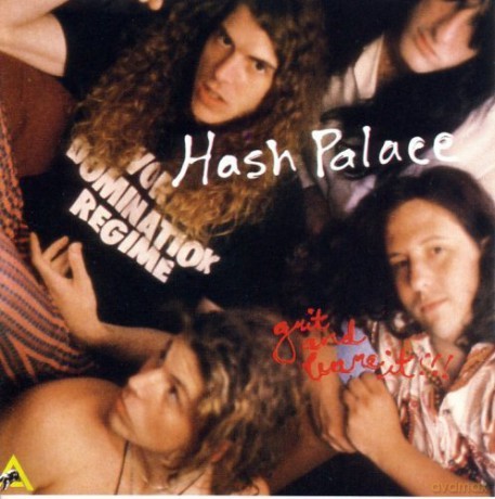 Hash Palace: Grit and Bare It [CD]