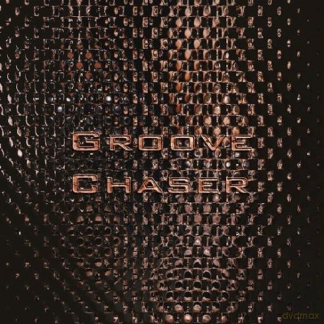 7b: Groove Chaser [CD]