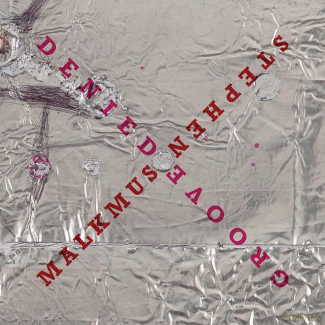 Stephen Malkmus: Groove Denied [CD]