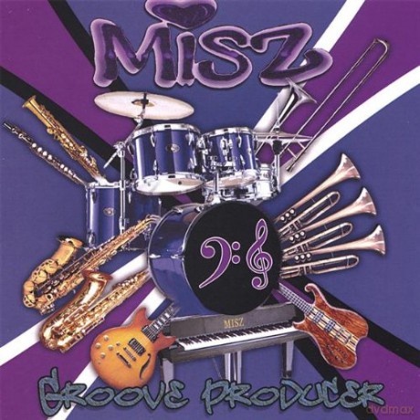 Misz: Groove Producer [CD]