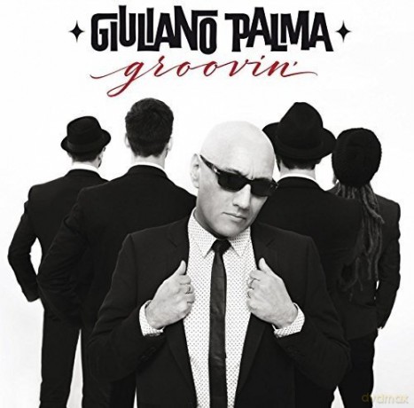 Giuliano Palma: Groovin' [CD]