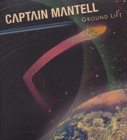 Captain Mantell: Ground Lift [CD]