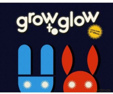 Lucite Tokki: Grow to Glow [CD]