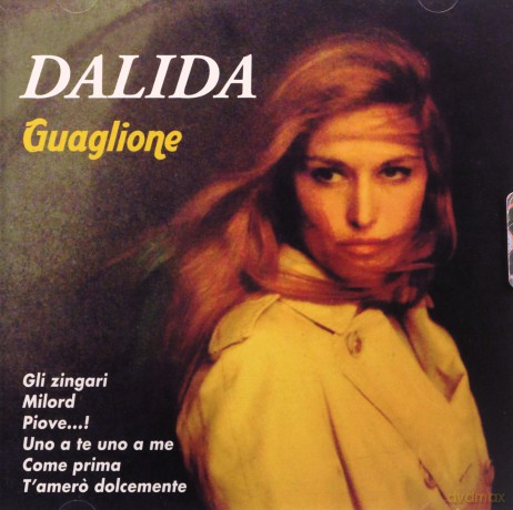 Dalida: Guaglione [CD]
