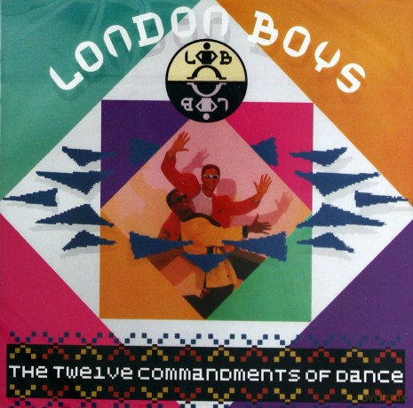 London Boys: The Twelve Commanodments Of Dance [CD]