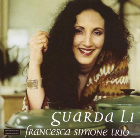 Francesca Simone Trio: Guarda Li [CD]