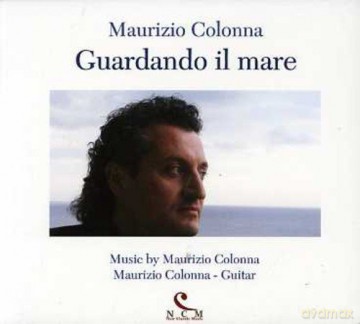 Maurizio Colonna: Guardando Il Mare [CD]