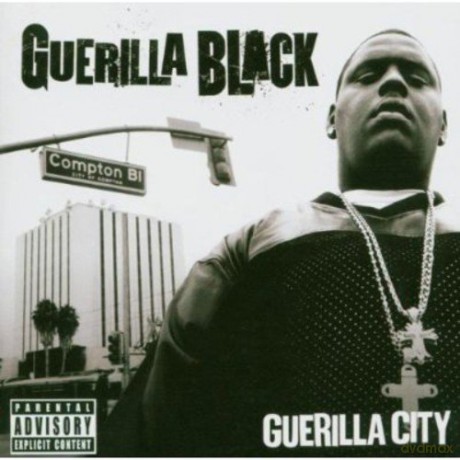 Guerilla Black: Guerilla City [CD]