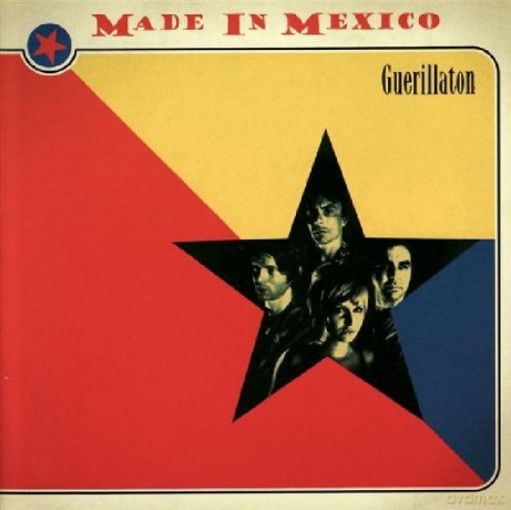 Made in Mexico: Guerillaton [CD]