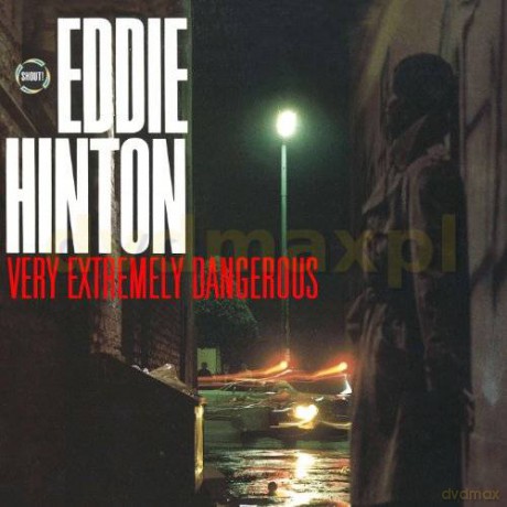 Eddie Hinton: Very Extremely Dangerous [CD]