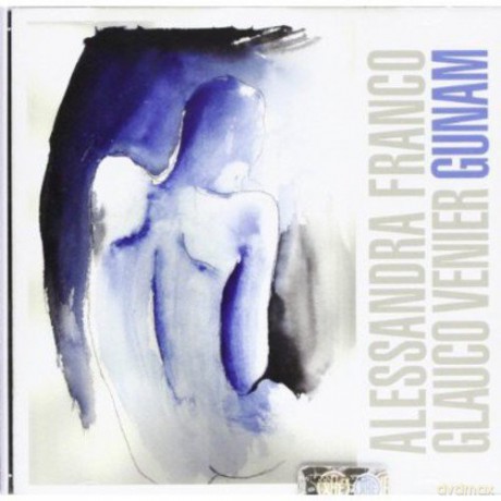 Alessandra Franco: Gunam [CD]
