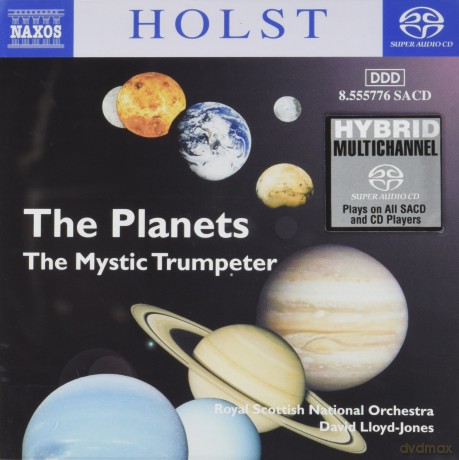 Lloyd: Gustav Holst The Planets - The Mystic Trumpeter [SACD]