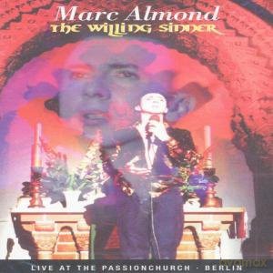 Marc Almond: The Willing Sinner [DVD]