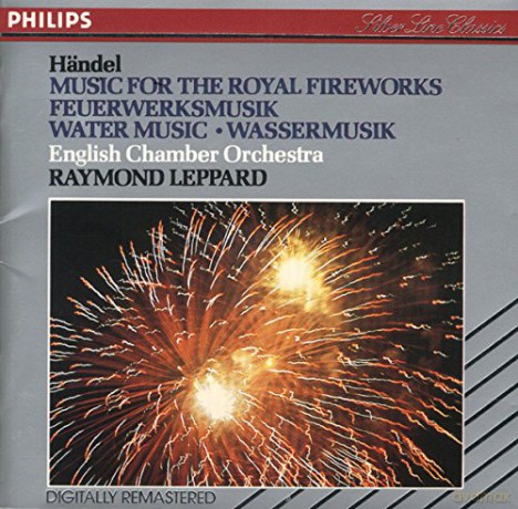 Raymond Leppard: Haendel-Leppard-Feux D'Artifice [CD]