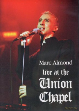 Marc Almond: Live At The Union Chapel [CD]