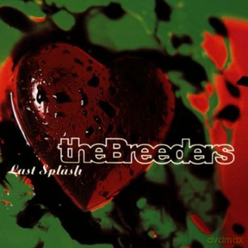 The Breeders: Last Splash [CD]