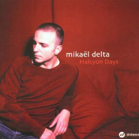 Mikael Delta: Halycon Days [CD]