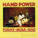 Foday Musa Suso: Hand Power [CD]
