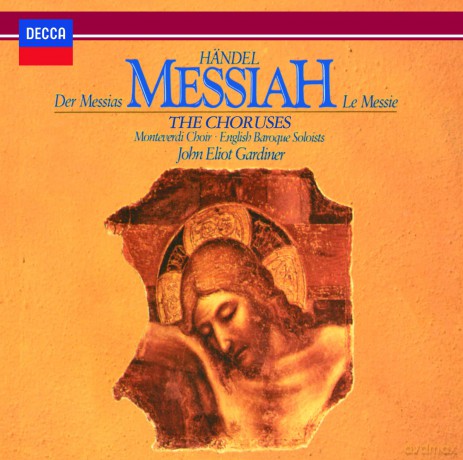 John Eliot Gardiner: Handel: Messiah - The Chorusesed [CD]