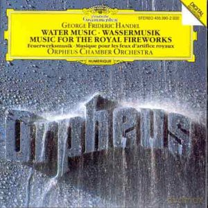 Orpheus: Handel: Music for the Royal Fireworks - Water Music [CD]