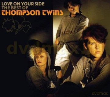 Thompson Twins: Love On Your Side - The Best Of [2CD]
